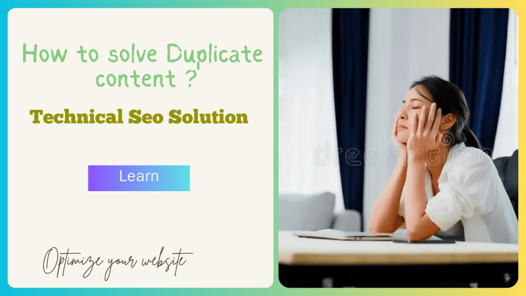 How to fixed with Duplicate content.